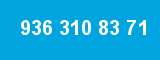 936 310 83 71 936 310 83 71